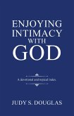 Enjoying Intimacy with God (eBook, ePUB)