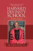 What They Do Not Teach You at Harvard Divinity School (eBook, ePUB)