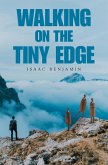 Walking on the Tiny Edge (eBook, ePUB)