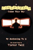 A Conspiracy Comes This Way (eBook, ePUB)