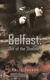 Belfast: out of the Shallows (eBook, ePUB)