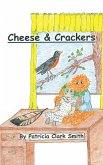 Cheese & Crackers (eBook, ePUB)