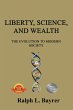 Liberty, Science and Wealth (eBook,... - Bild 1
