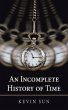 An Incomplete History of Time (eBook,... - Bild 1