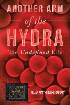 Another Arm of the Hydra (eBook, ePUB) - Burke-Epperly, Jillian Mai Thi