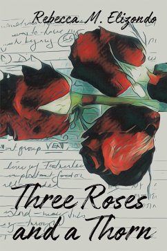 Cover Three Roses and a Thorn (eBook, ePUB)