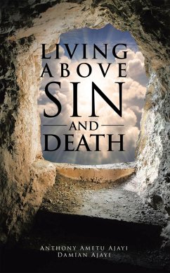 Cover Living Above Sin and Death (eBook, ePUB)