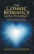 The Cosmic Romance with Existence... - Bild 1