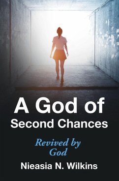 A God of Second Chances (eBook, ePUB) - Wilkins, Nieasia N.
