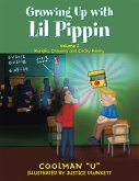 Growing up with Lil Pippin (eBook, ePUB)