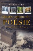 Quatre Saisons De Poésie (eBook, ePUB)