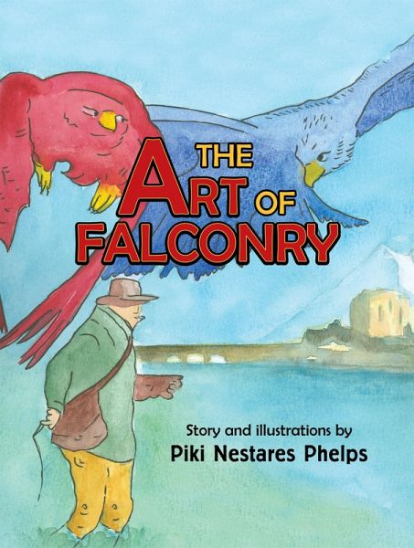 The Art of Falconry (eBook, ePUB) The Art of Falconry (eBook, ePUB)