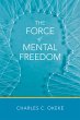 The Force of Mental Freedom (eBook,... - Bild 1