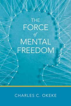 Cover The Force of Mental Freedom (eBook, ePUB)