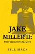 Jake Miller Ii: (eBook, ePUB) - Bild 1