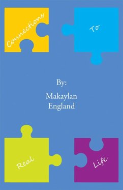 Connections to Real Life (eBook, ePUB) - England, Makaylan