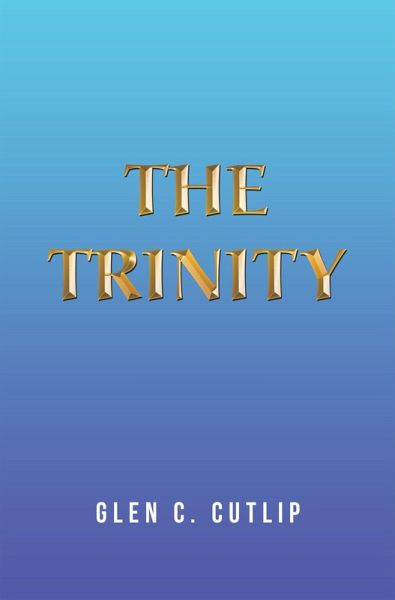 The Trinity (eBook, ePUB) The Trinity (eBook, ePUB)