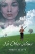 No Other Name (eBook, ePUB) - Bild 1