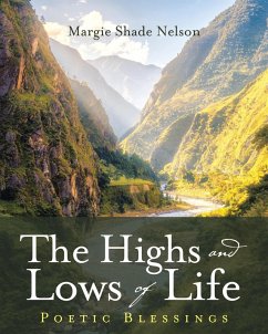 The Highs and Lows of Life (eBook, ePUB) - Nelson, Margie Shade