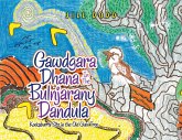 Gawdgara Dhana in the Bulnjarany Dandula (eBook, ePUB) Gawdgara Dhana in the Bulnjarany Dandula (eBook, ePUB)