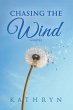Chasing the Wind (eBook, ePUB) - Bild 1
