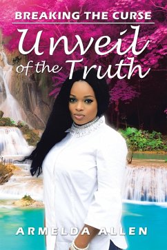 Unveil of the Truth (eBook, ePUB)