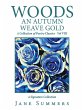 Woods an Autumn Weave Gold (eBook, ePUB) - Bild 1