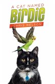 A Cat Named Birdie (eBook, ePUB)
