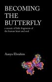 Becoming the Butterfly (eBook, ePUB)
