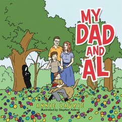 My Dad and Al (eBook, ePUB) - Laurie, Annie