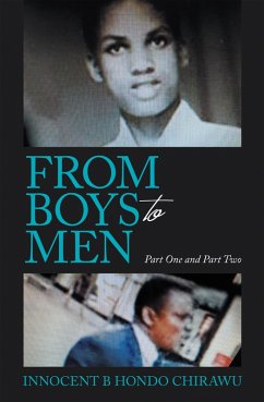 From Boys to Men (eBook, ePUB) - Chirawu, Innocent B Hondo