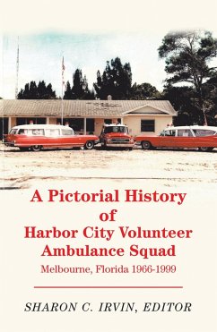 Cover A Pictorial History of Harbor City Volunteer Ambulance Squad (eBook, ePUB)