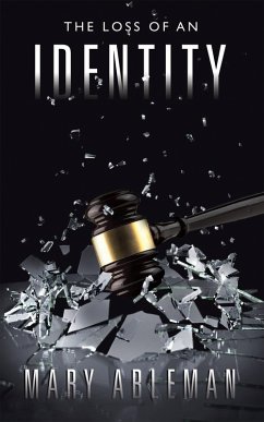 The Loss of an Identity (eBook, ePUB) The Loss of an Identity (eBook, ePUB)