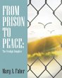 From Prison to Peace: (eBook, ePUB) - Bild 1