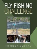 Fly Fishing Challenge (eBook, ePUB)
