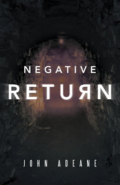 Negative Return (eBook, ePUB) - Adeane, John