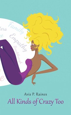 All Kinds of Crazy Too (eBook, ePUB)