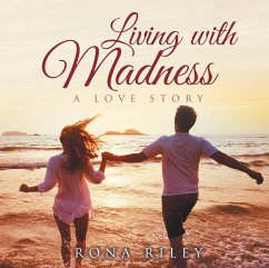 Cover Living with Madness (eBook, ePUB)