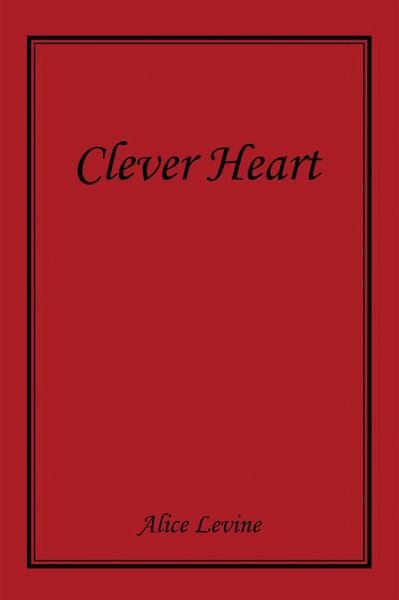 Clever Heart (eBook, ePUB)