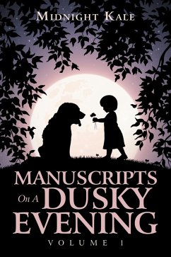 Manuscripts on a Dusky Evening (eBook, ePUB)