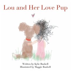 Lou and Her Love Pup (eBook, ePUB) - Bushell, Kylie