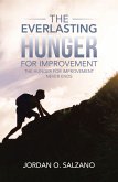 The Everlasting Hunger for Improvement (eBook, ePUB)
