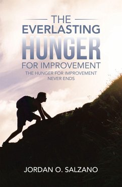 Cover The Everlasting Hunger for Improvement (eBook, ePUB)