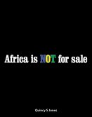 Africa Is Not for Sale (eBook, ePUB)