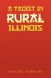 A Taoist in Rural Illinois (eBook, ePUB) - Bild 1