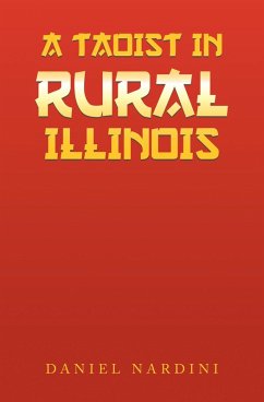 Cover A Taoist in Rural Illinois (eBook, ePUB)