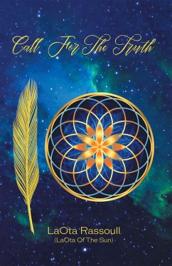 Call for the Truth (eBook, ePUB) - Rassoull, Laota