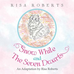 Snow White and the Seven Dwarfs (eBook, ePUB) - Roberts, Risa