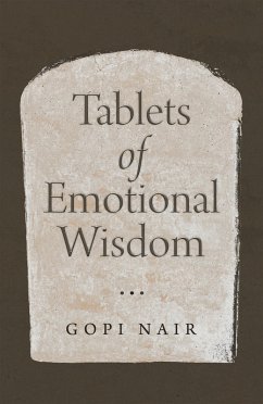 Tablets of Emotional Wisdom (eBook, ePUB) - Nair, Gopi