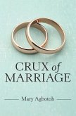 Crux of Marriage (eBook, ePUB)